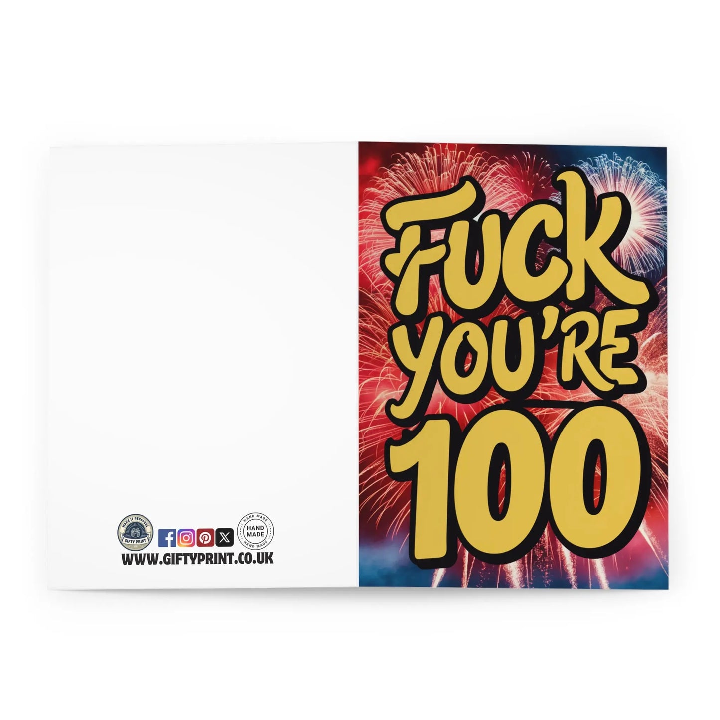 open 100th Birthday Card Fuck You're 100 Fireworks