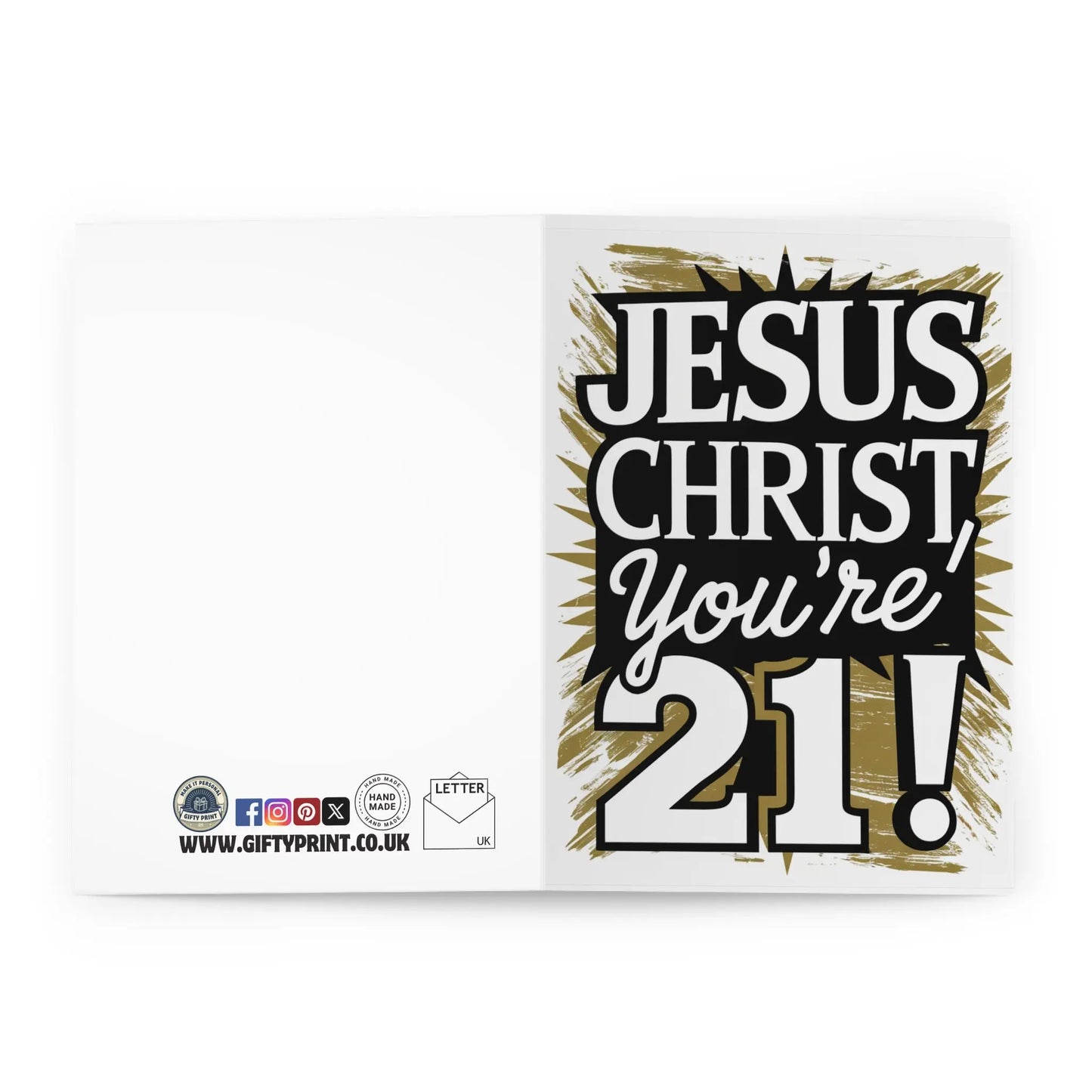 open view of 21st Birthday Card Jesus Christ You're 21! Gold