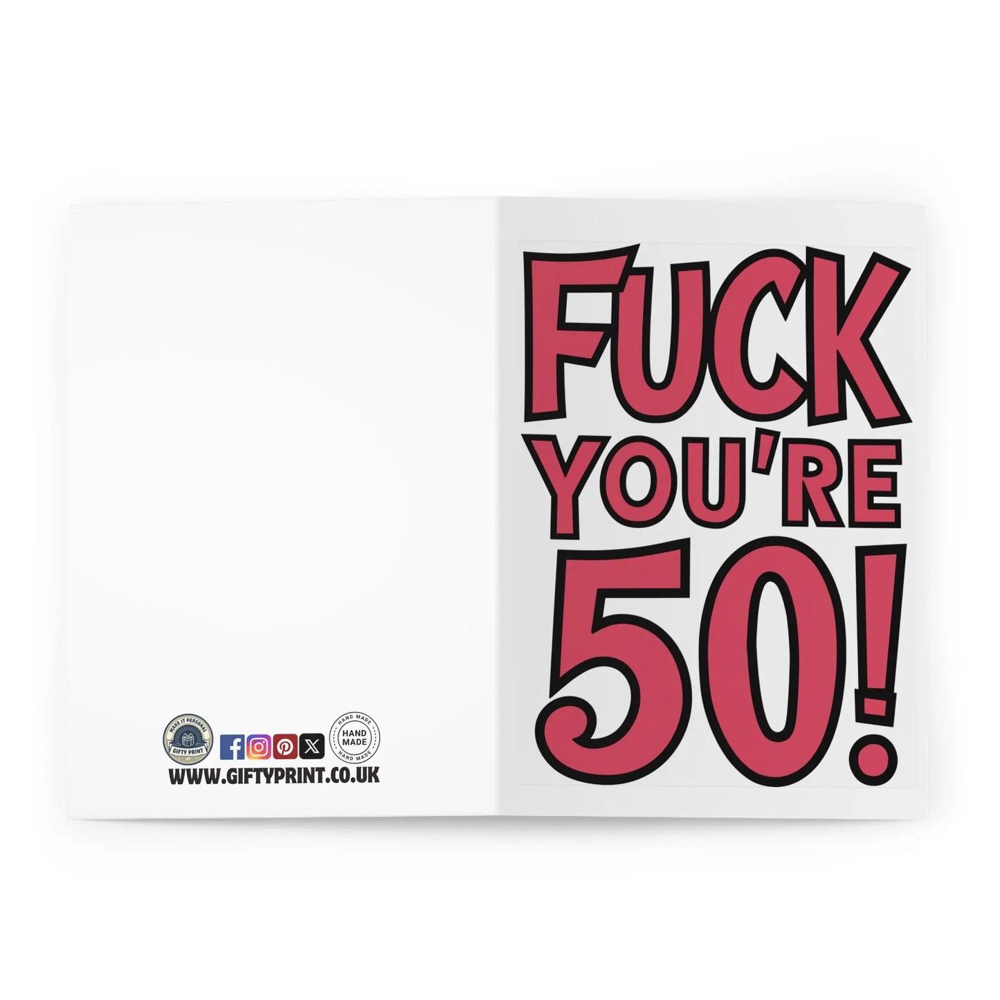 open 50th Birthday Card Fuck You're 50 Red Text