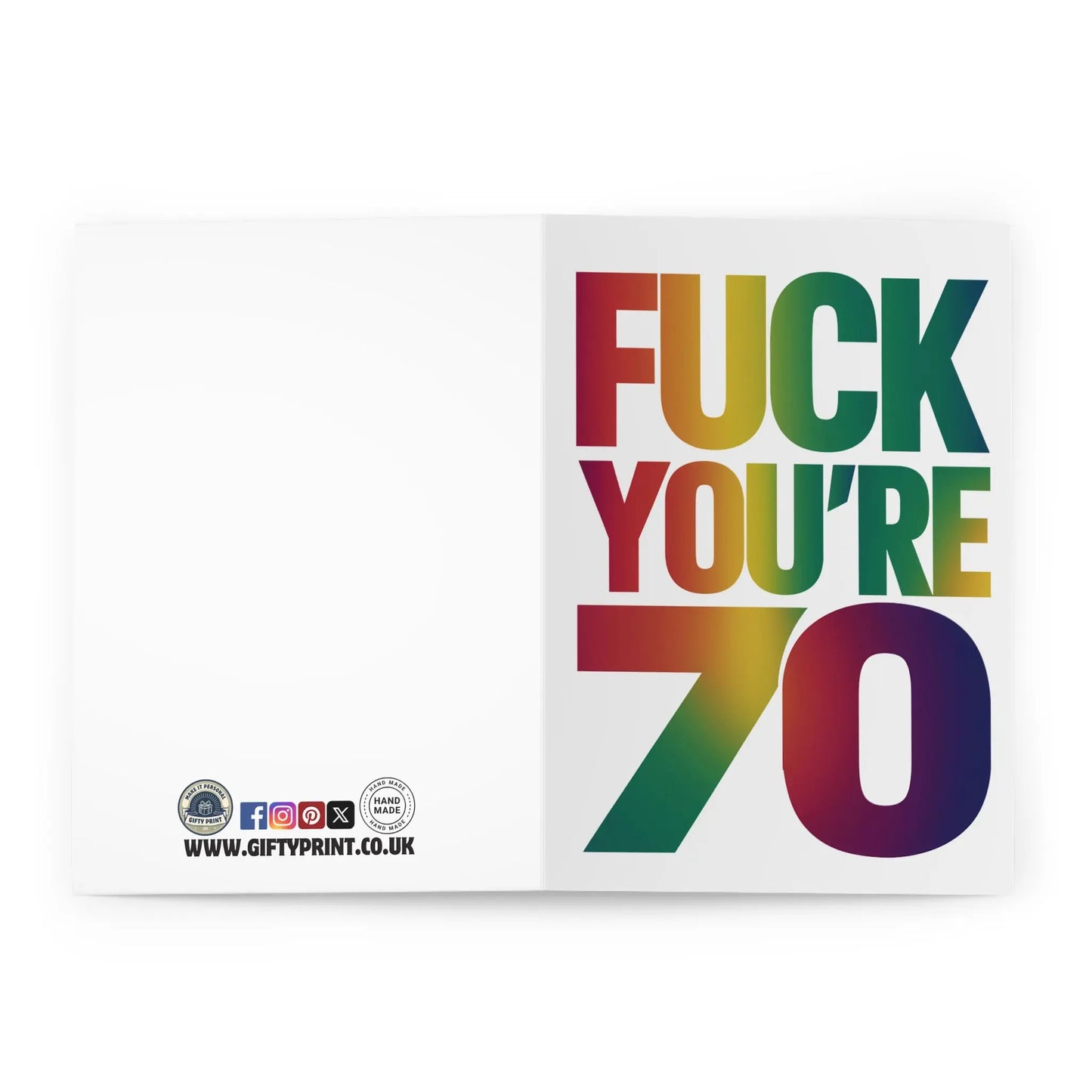 open 70th Birthday Card Fuck You're 70 Rainbow Text