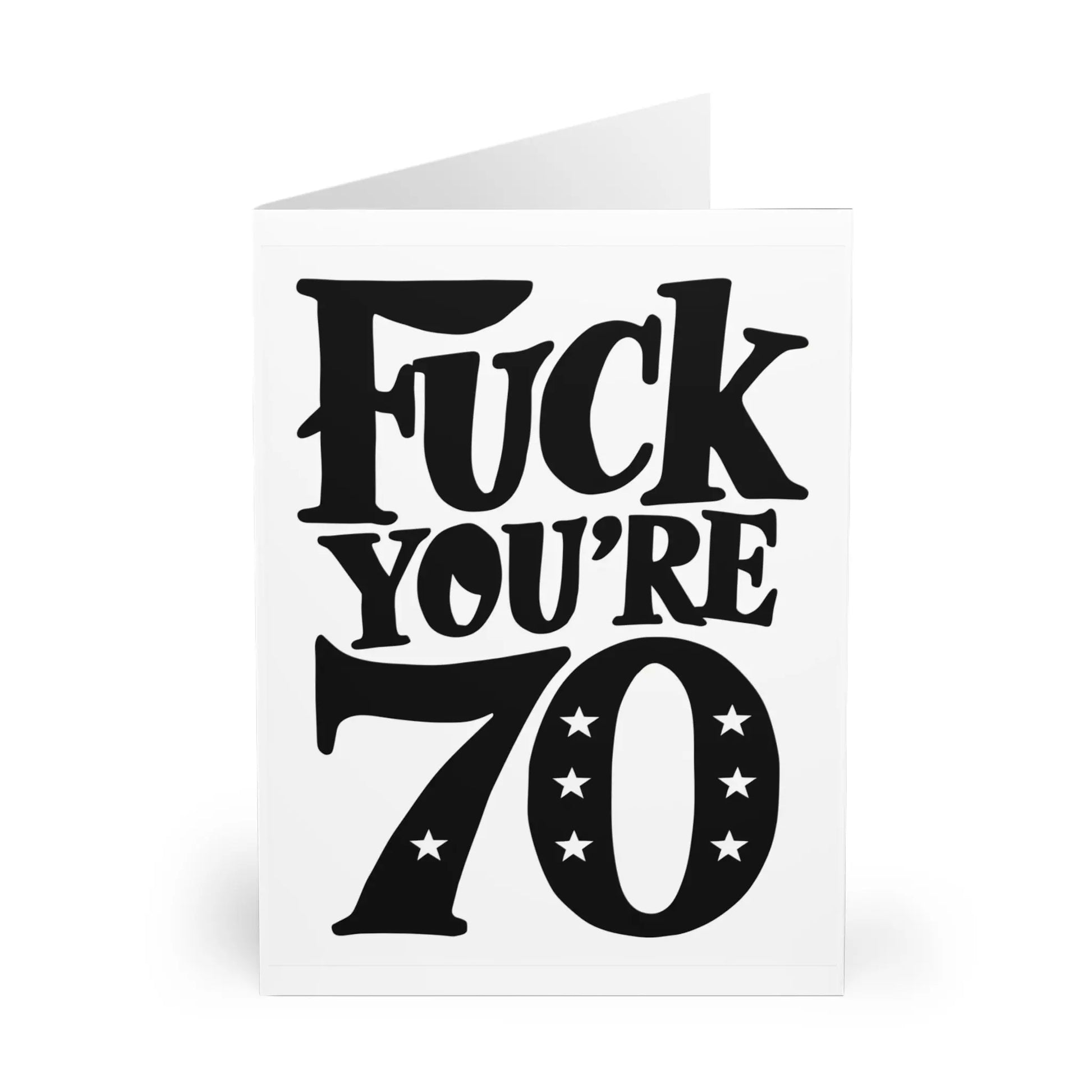 front 70th Birthday Card Fuck You're 70 Black Text