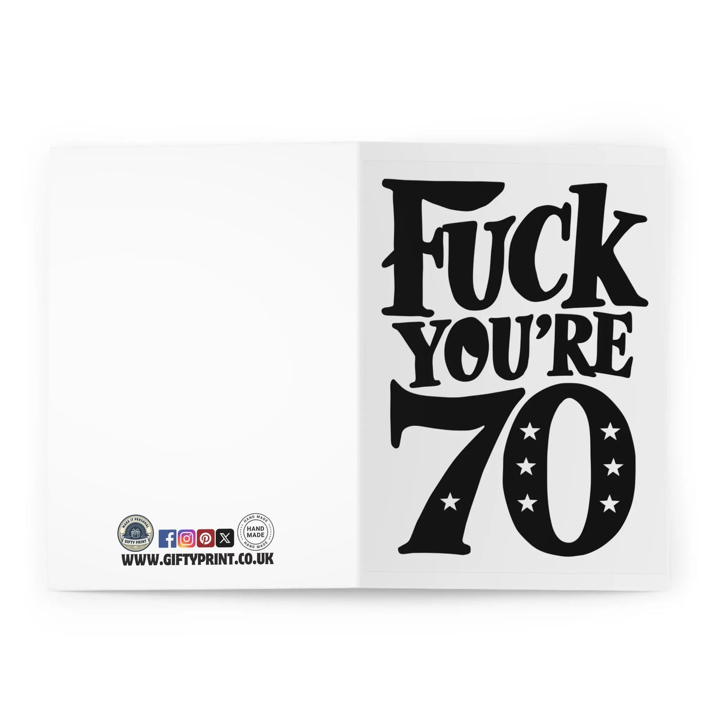 open 70th Birthday Card Fuck You're 70 Black Text