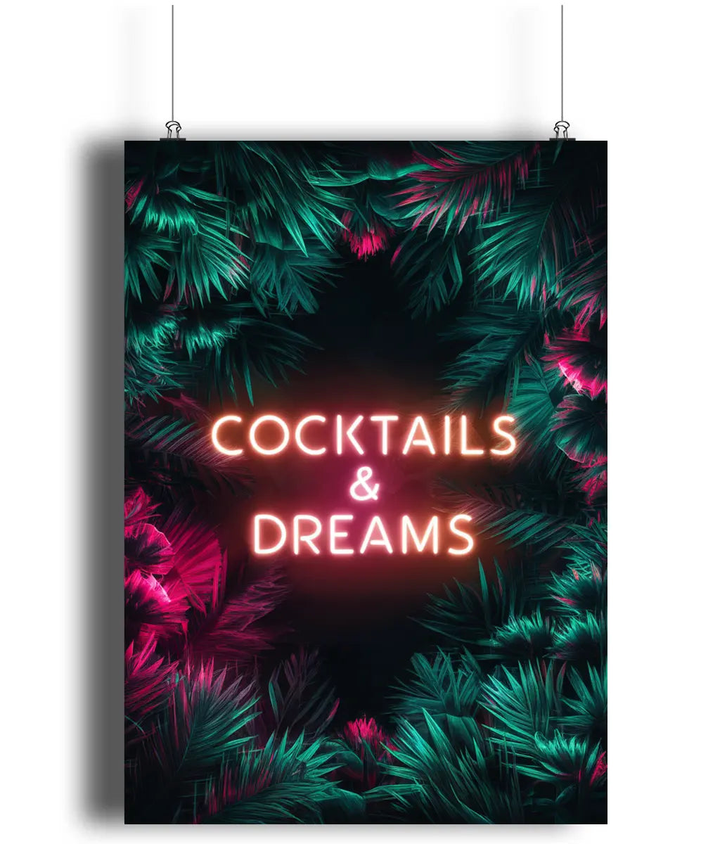 Wall Art Print Sign Cocktails & Dreams Neon Text Jungle