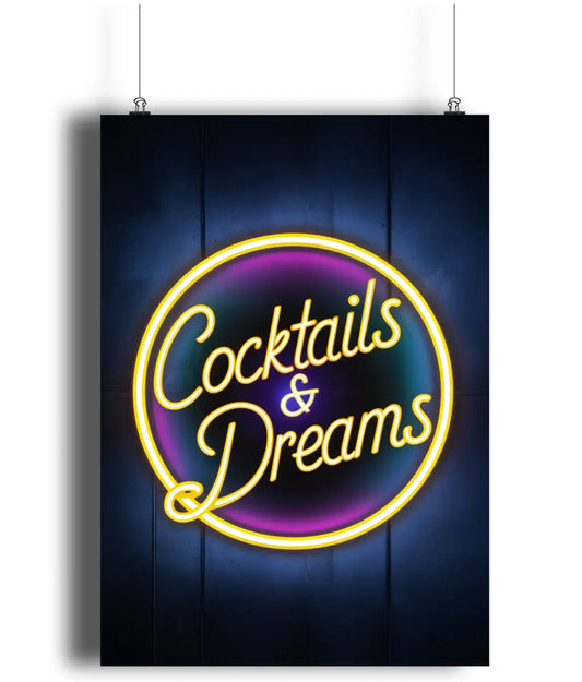 Wall Art Print Sign Cocktails & Dreams Neon Effect Circle