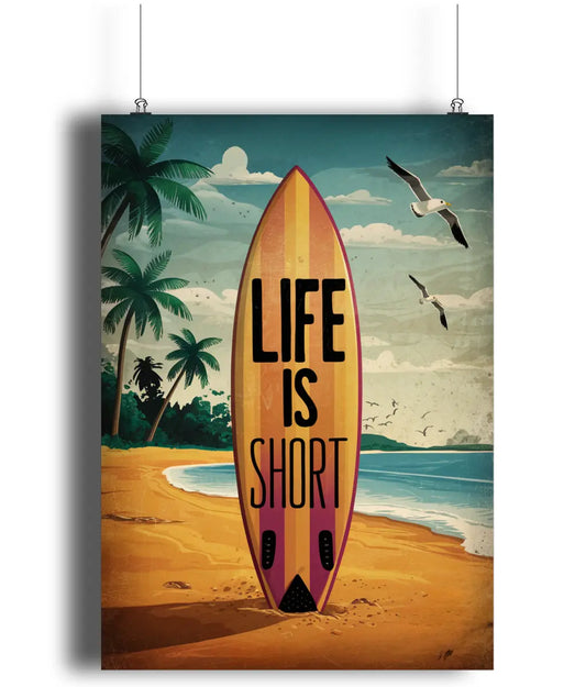 Wall Art Print Life Is Short Surfboard Beach Scene