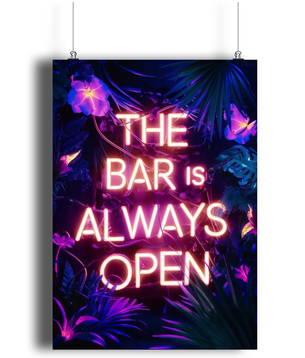 Wall Art Print Sign The Bar Is Always Open Neon Effect