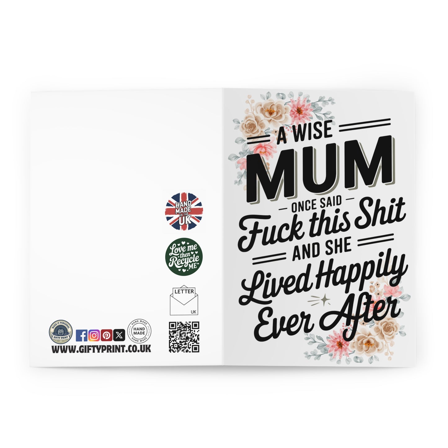 Mother's Day cards A Wise Mum Once Said Fuck This Shit - Gifty Print