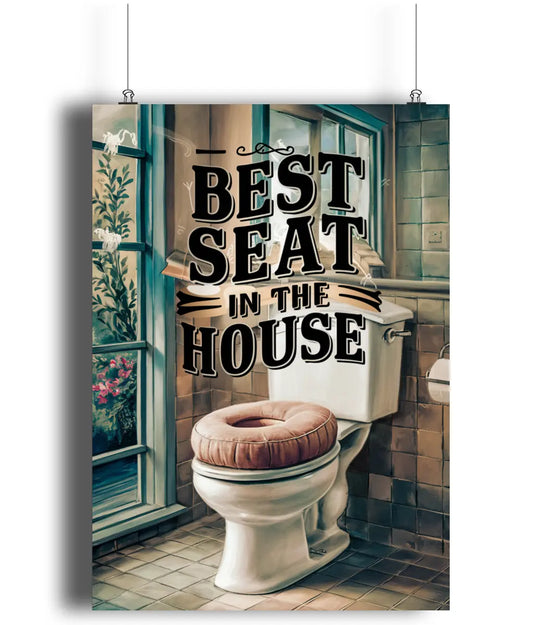 Bathroom Art Best Seat In the House Print