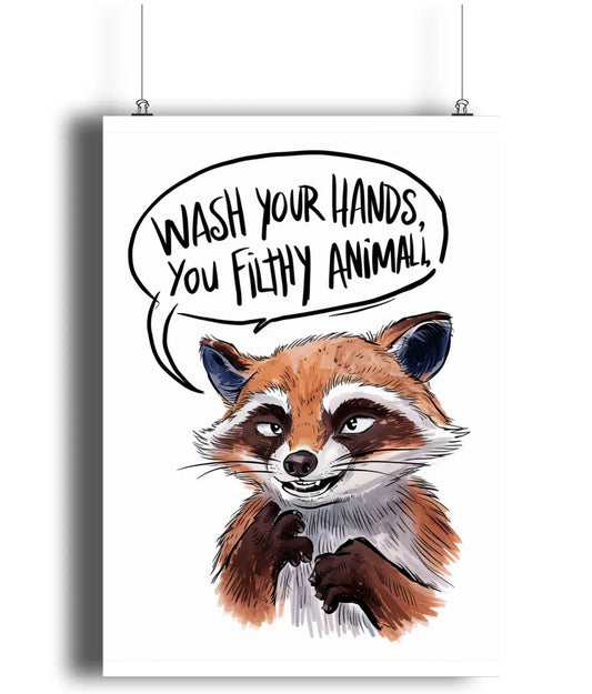 Bathroom Wall Art Raccoon Wash Your Hands You Filthy Animal