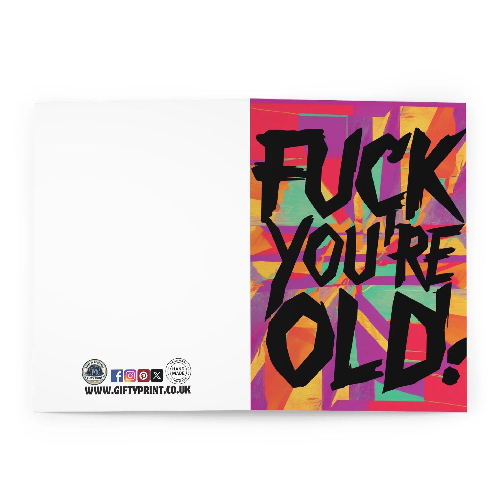 open view of Birthday Card Fuck You're Old Colour Pop