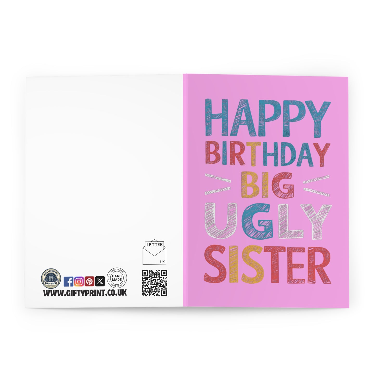 Open Birthday Card Happy Birthday Big Ugly Sister