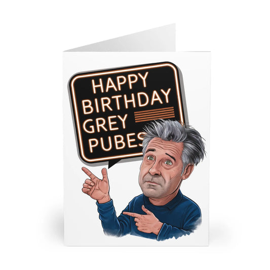 front Birthday Card Happy Birthday Grey Pubes