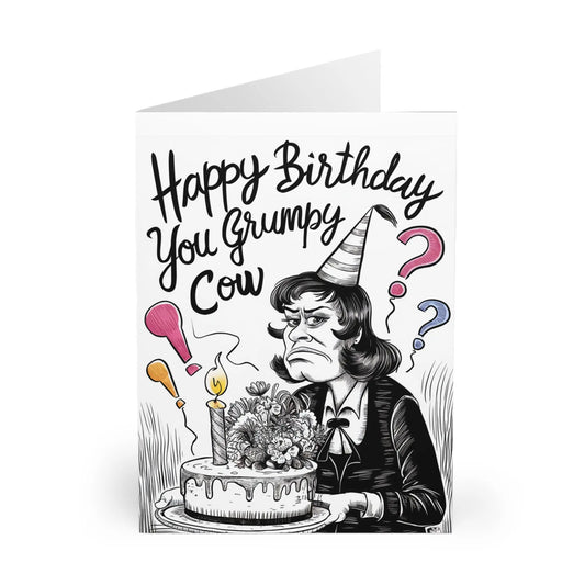 front Birthday Card Happy Birthday You Grumpy Cow