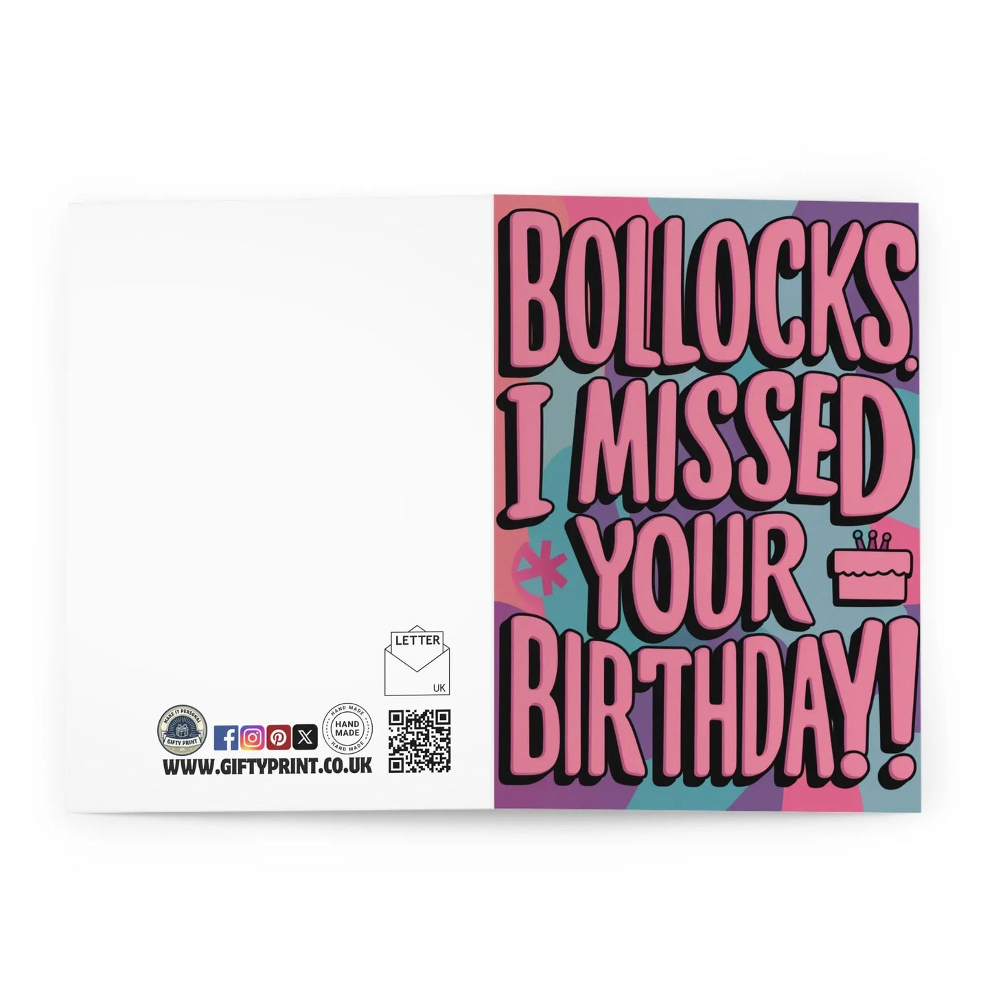 Open Bollocks I Missed Your Birthday Funny Belated Card