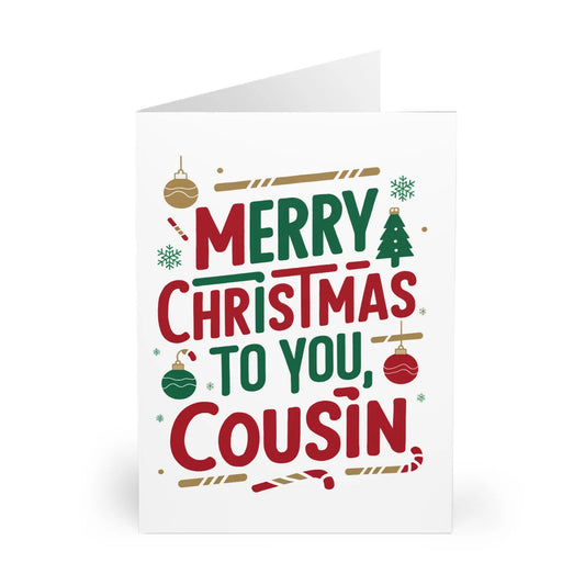 front Christmas Card Merry Christmas To You Cousin Baubles