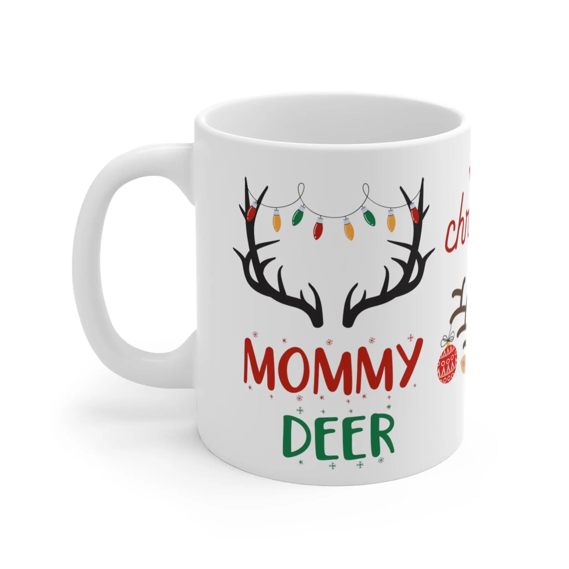 left side Christmas Mug Merry Christmas Mommy Deer