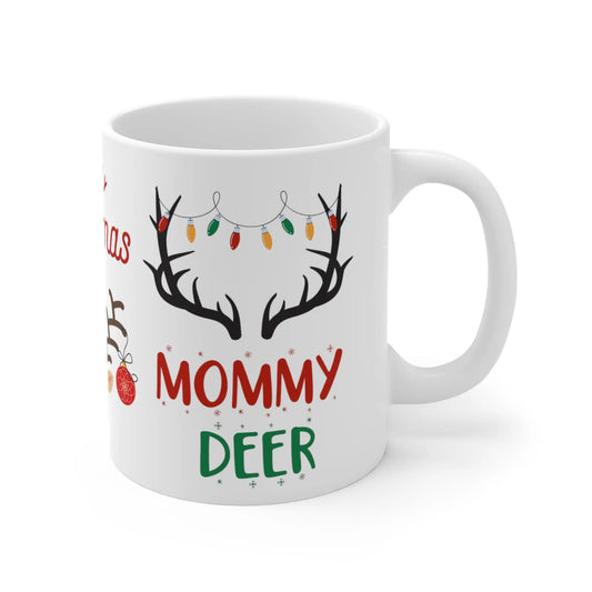 right side Christmas Mug Merry Christmas Mommy Deer