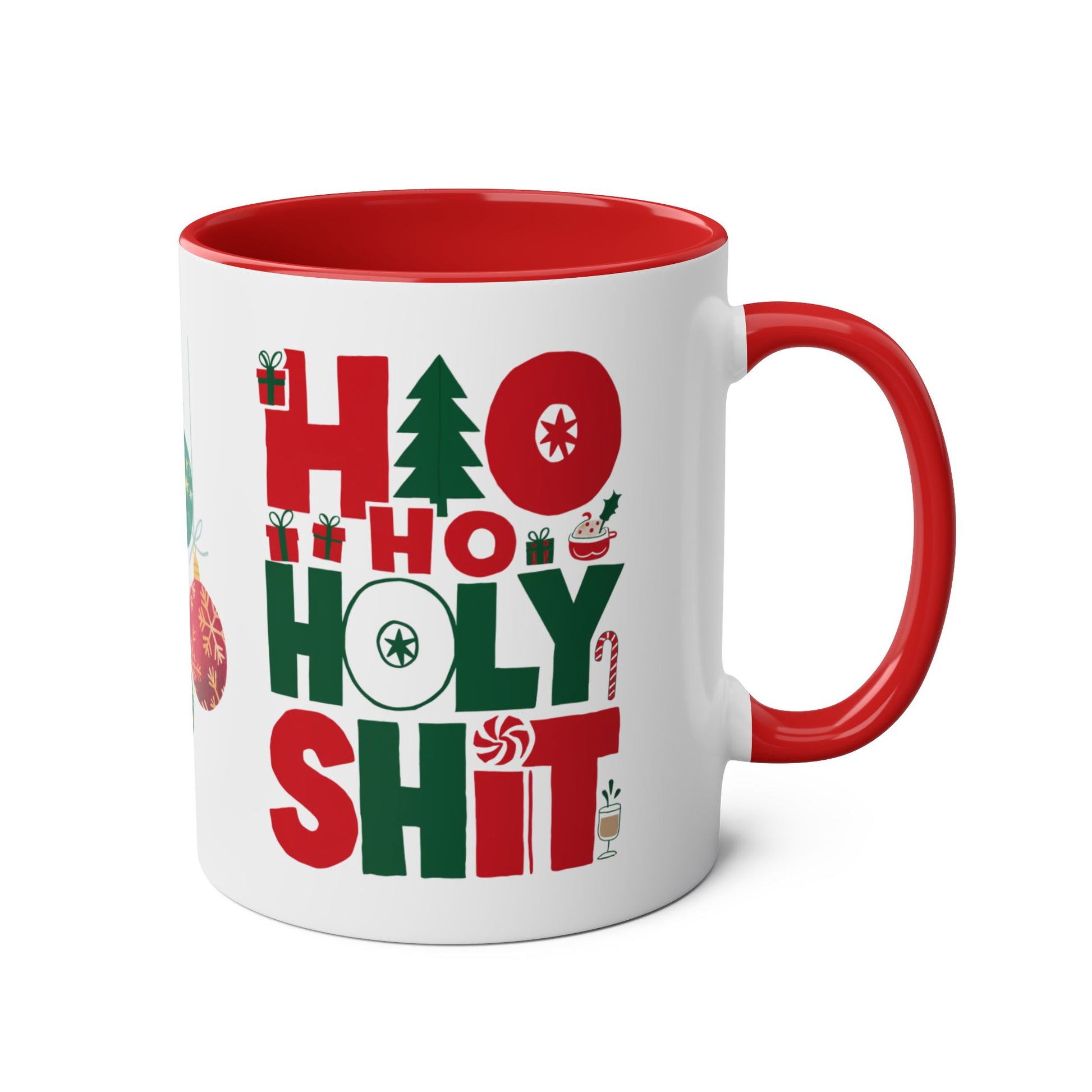 Right Christmas Red Mug Ho Ho Holy Shit