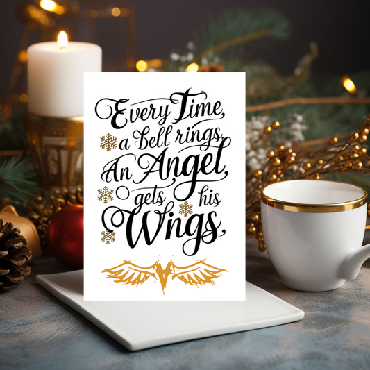 Christmas Card Every Time A Bell Rings An Angel Gets His Wings