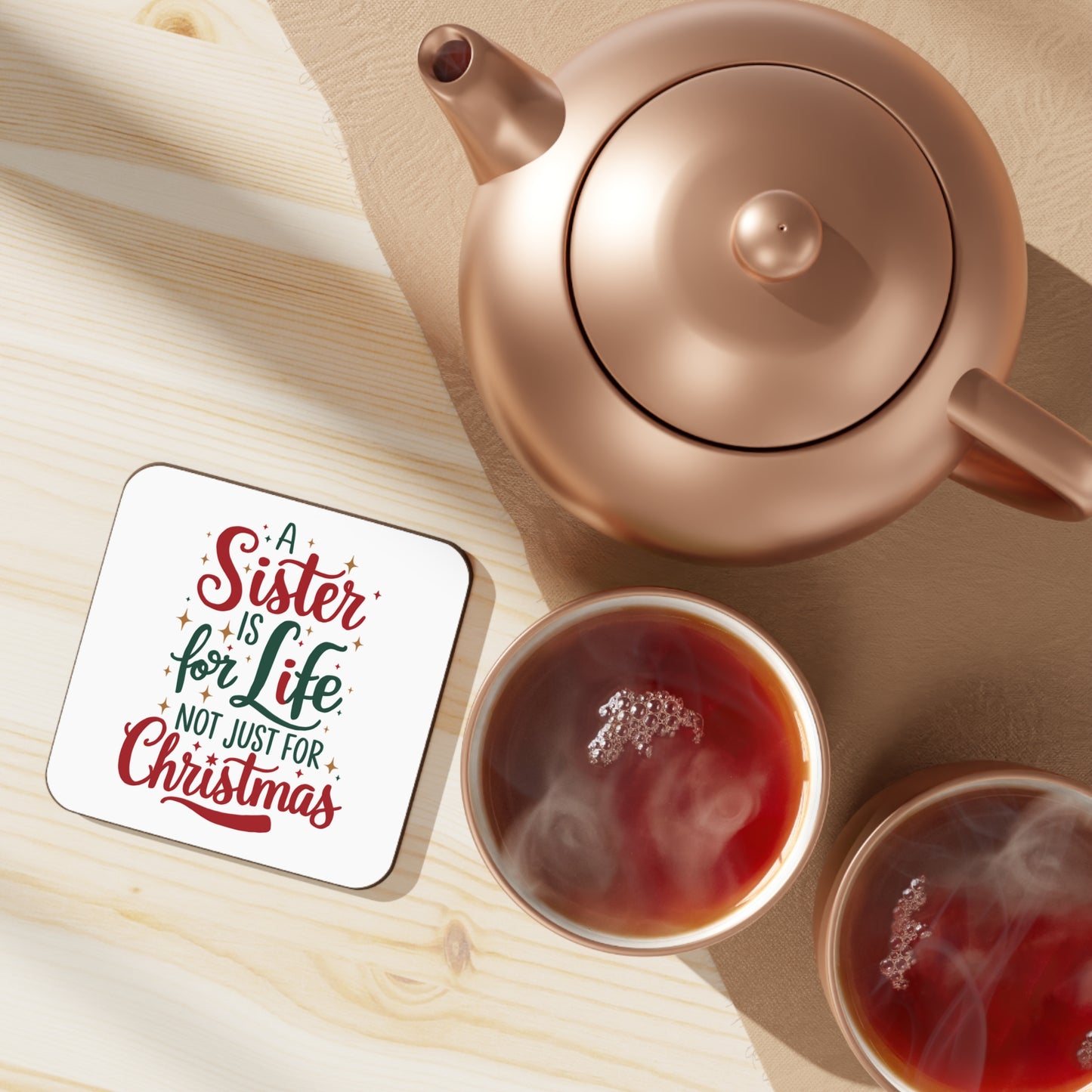 Context A Sister Is For Life Not Just For Christmas Coaster