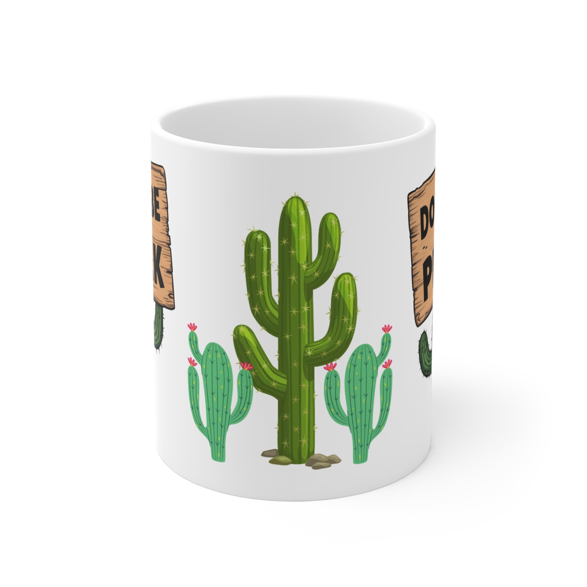 Front Don't Be A Prick Cactus Funny Quote Mug