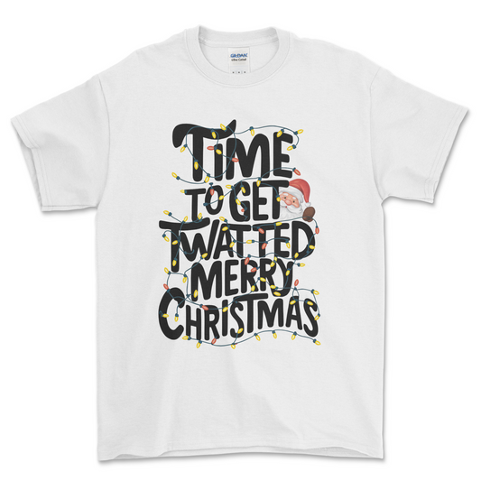 White Christmas T Shirt Time To Get Twatted Merry Christmas