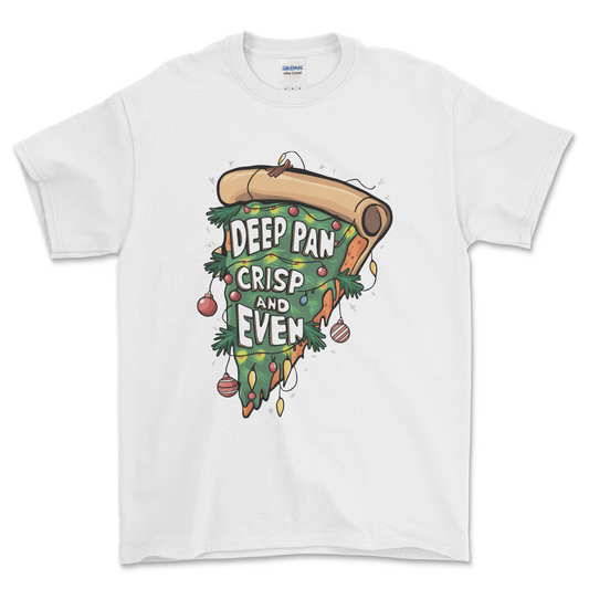 White Christmas T Shirt Deep Pan Crisp & Even