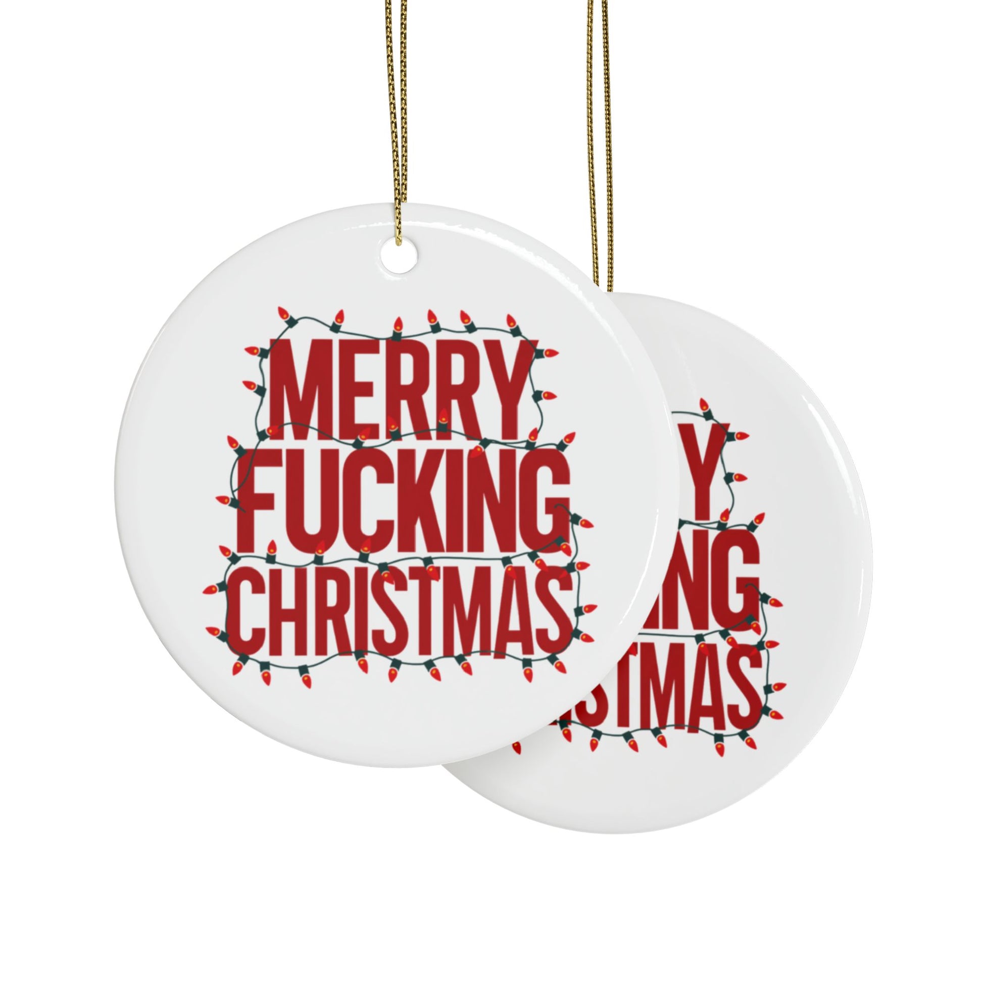 Context Merry Fu*king Christmas Rude Ceramic Christmas Tree Bauble