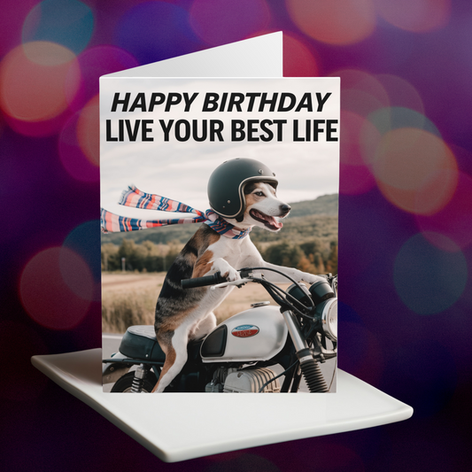 Funny Dog Birthday Card Live Your Best Life