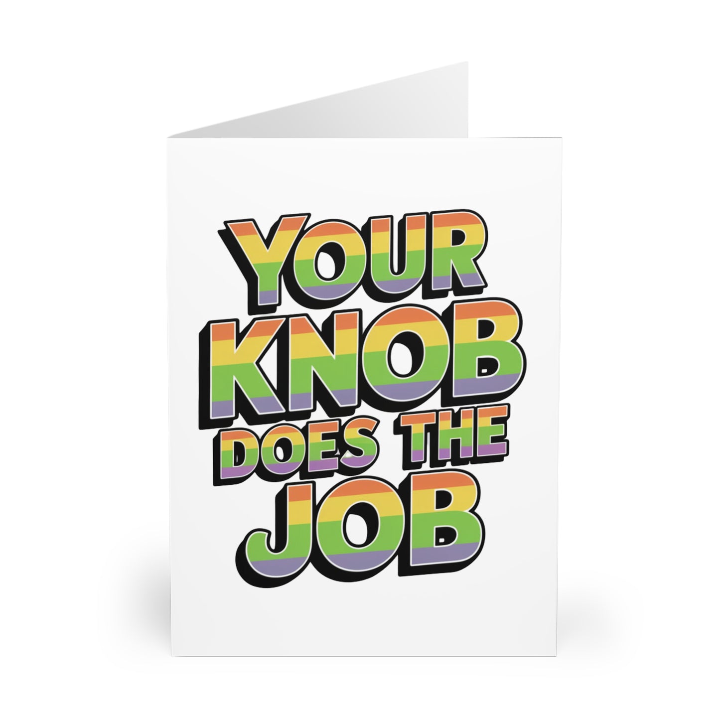 Funny Gay Valentines Day Card Your Knob Does The Job front