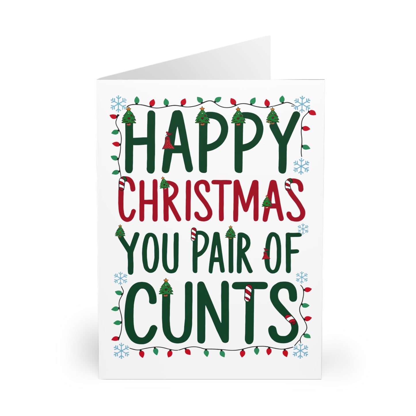 Funny Rude Christmas Card Happy Christmas You Pair Of Cunts