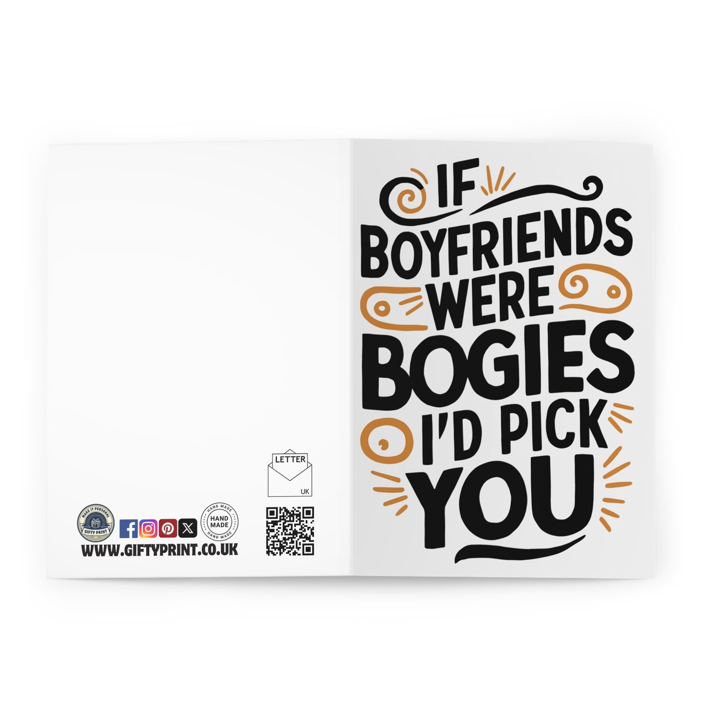 Funny Valentines Day Card If Boyfriends Were Bogies I'd Pick You open