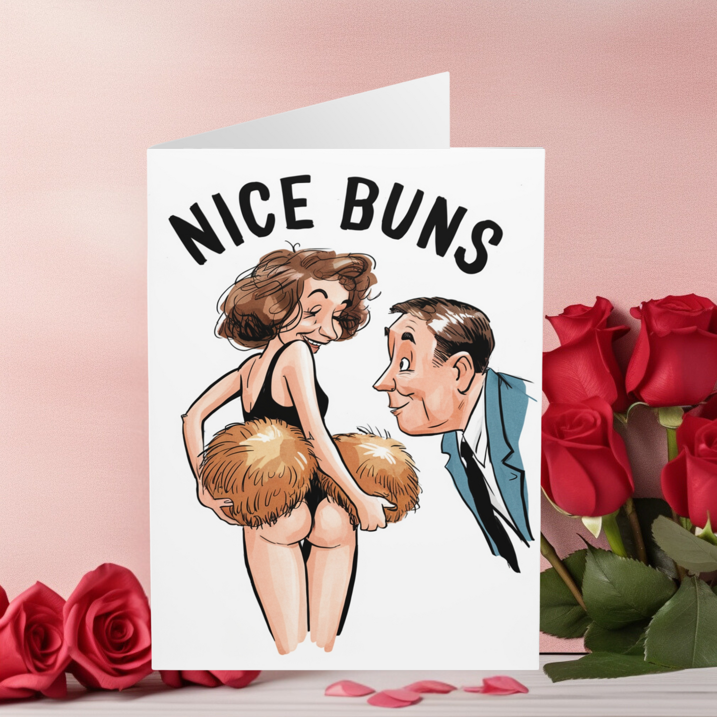 Funny Valentines Day Card Nice Buns Card