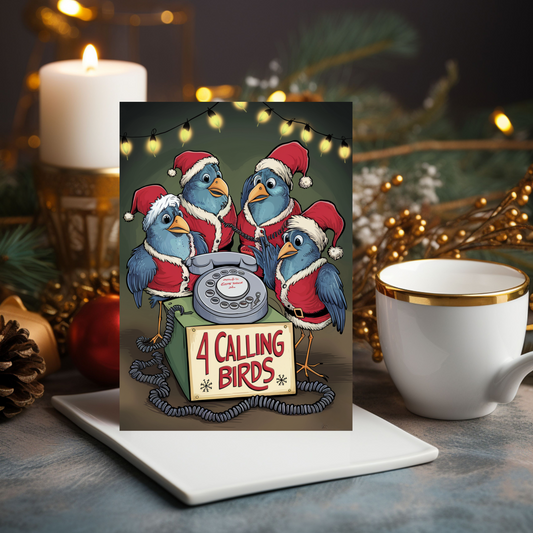 Funny Christmas Card 4 Calling Birds