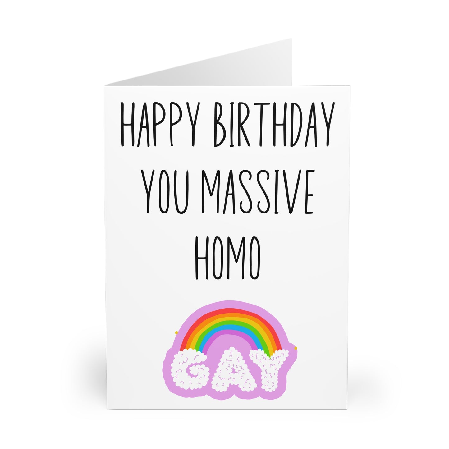 front Gay Birthday Card Happy Birthday You Massive Homo