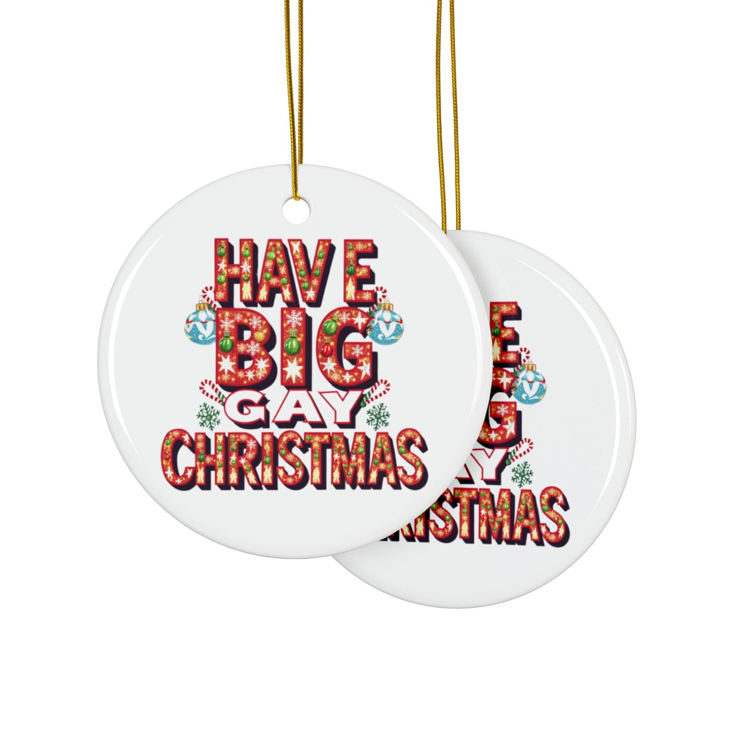 Context Gay Christmas Bauble Have A Big Gay Christmas 