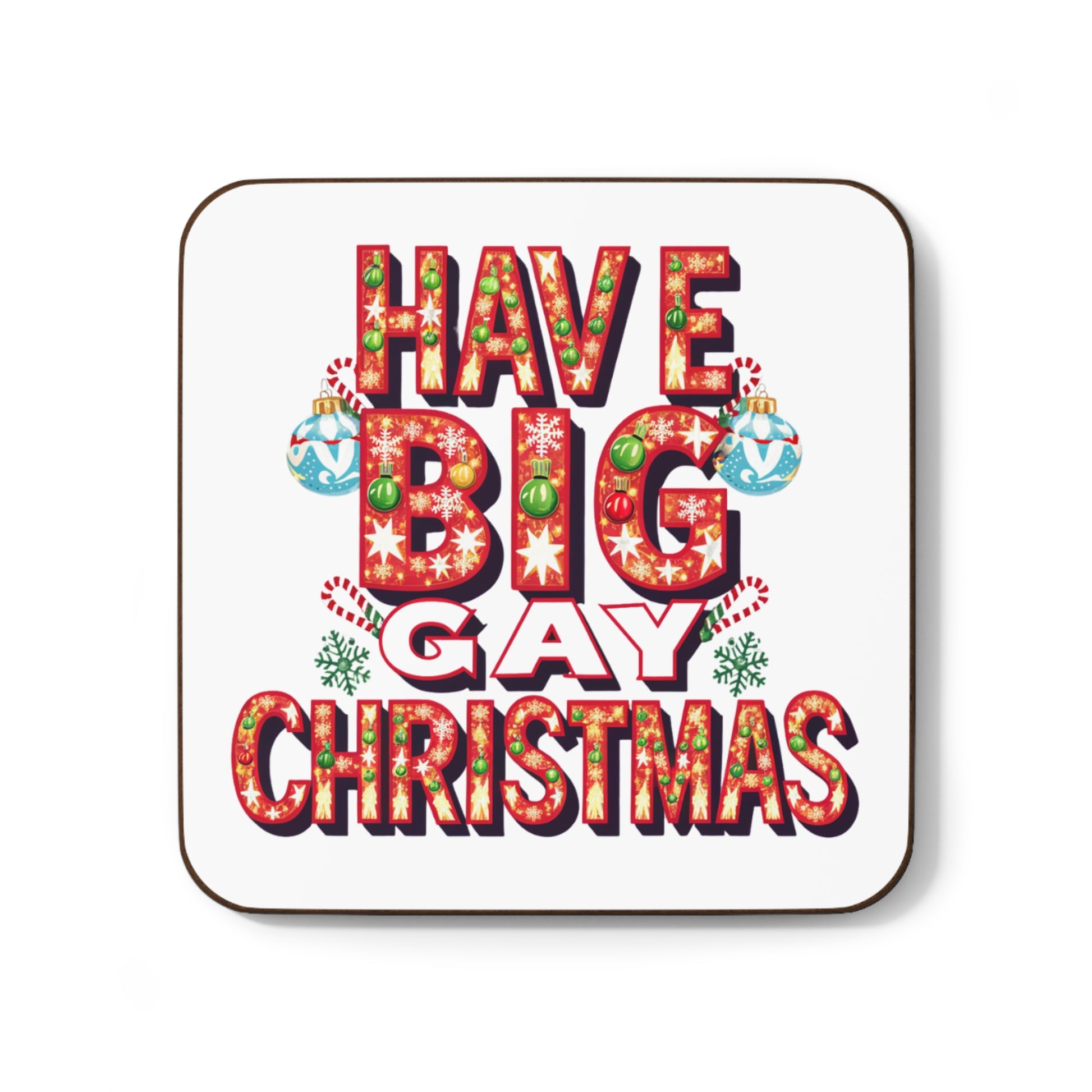 Gay Christmas Coaster Have A Big Gay Christmas 