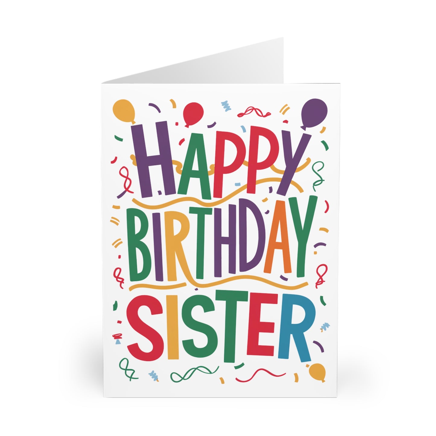 Front Happy Birthday Sister Multi colour Birthday Card