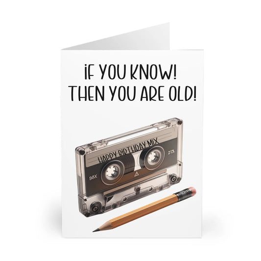 clsoe up of Birthday Card If You Know Then You Are Old Cassette & Pencil