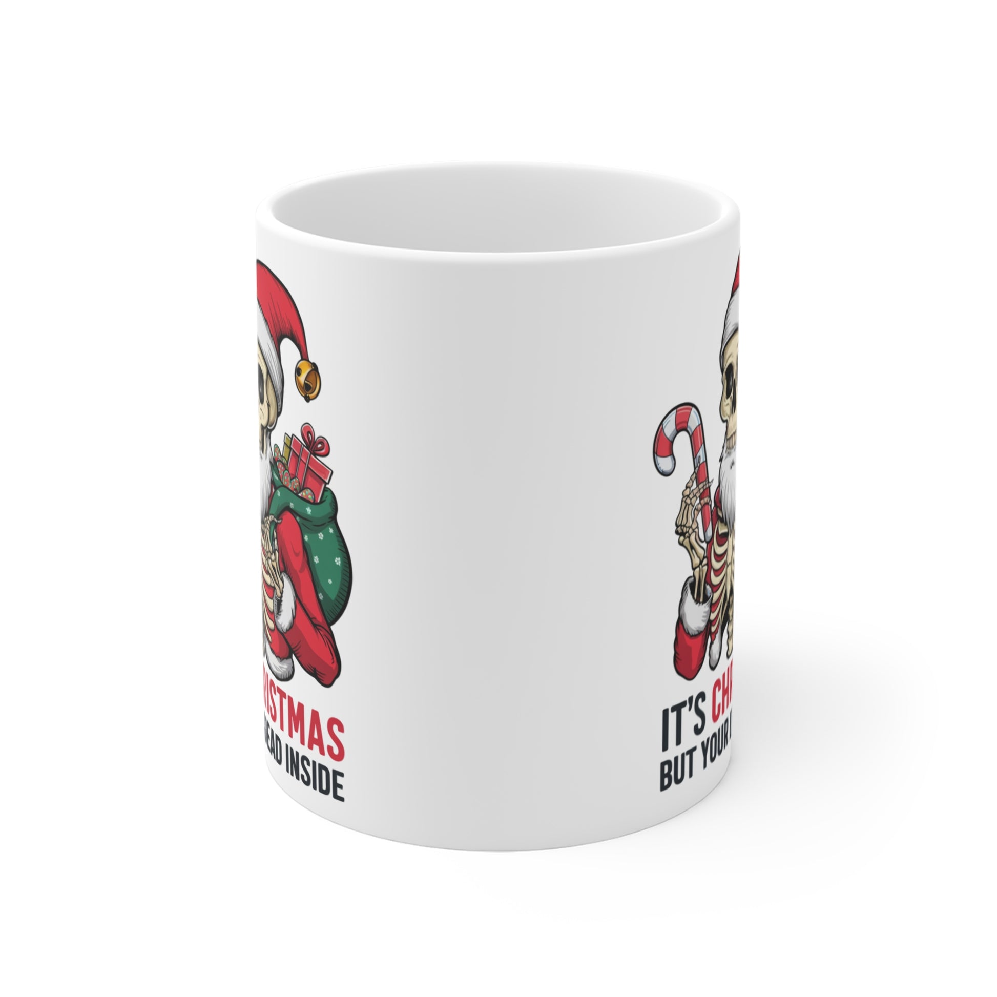 Front It's Christmas But Your Dead Inside Skeleton Mug