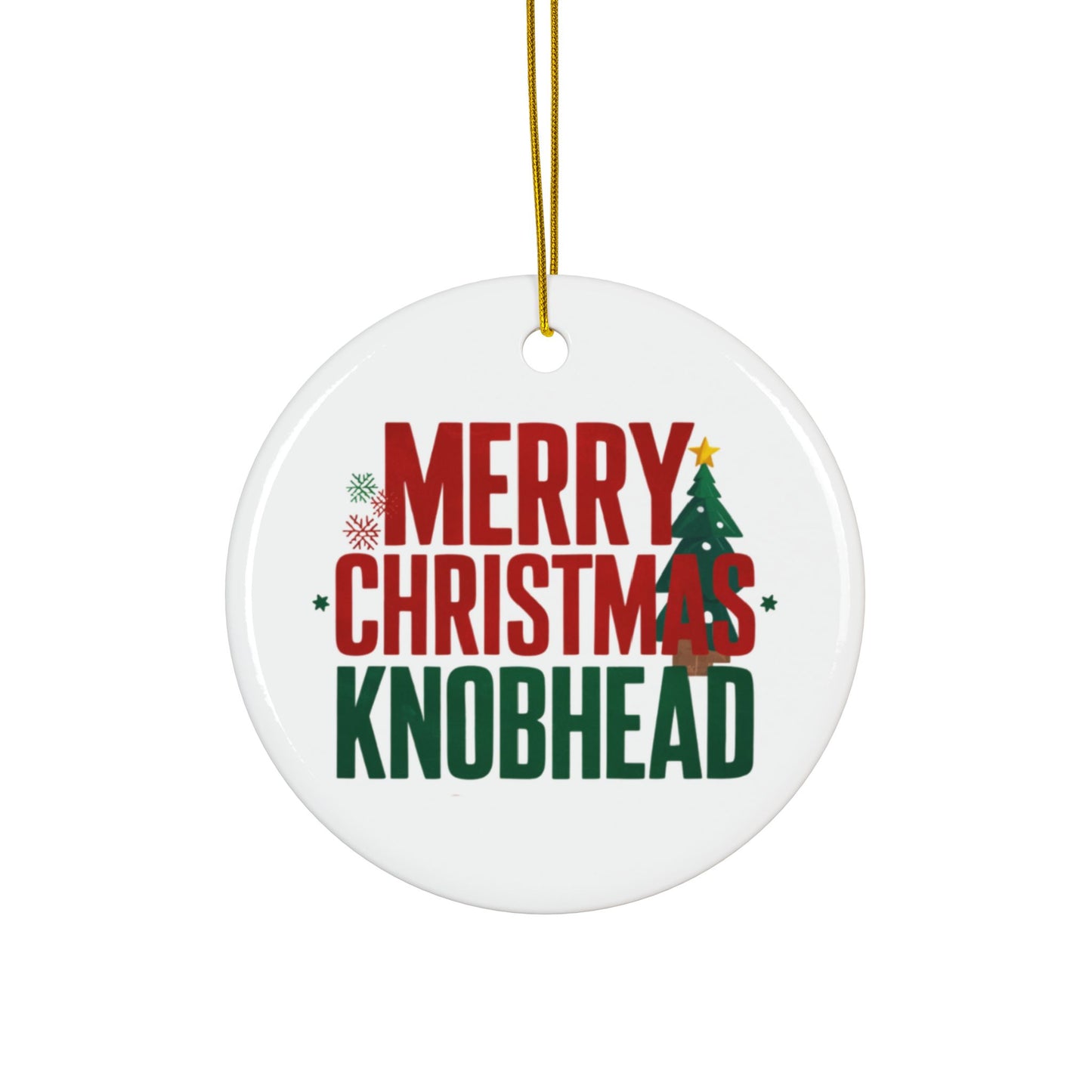 Merry Christmas Knobhead Rude Christmas Tree Bauble