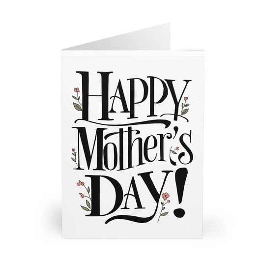 close up of Mothers Day Card Happy Mothers Day Flower Text