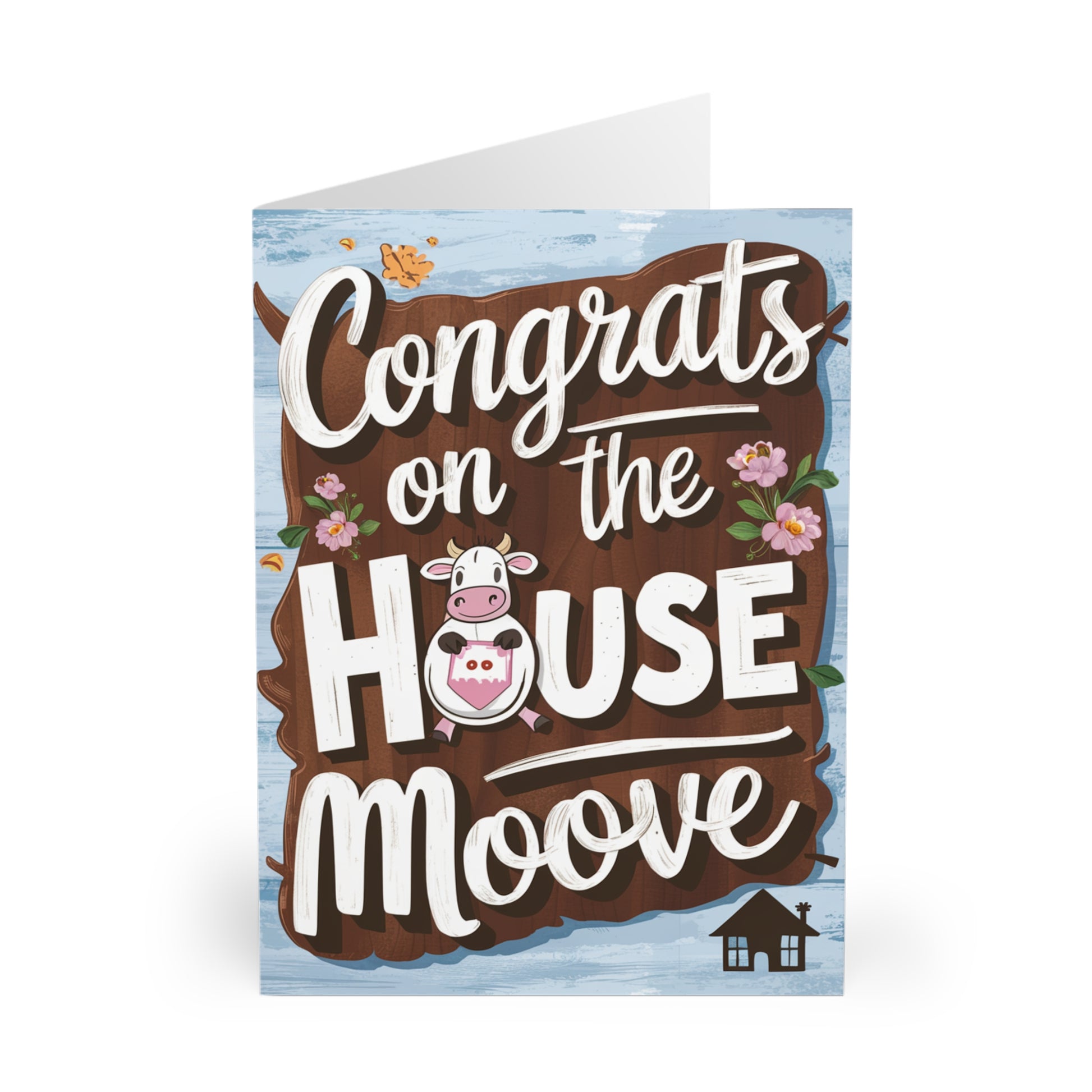 front New Home Card Cow Congrats On The House Moove