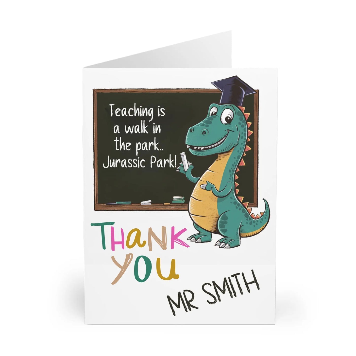 Personalised Teachers Card Teaching Is Like A Walk in The Park Jurassic Park