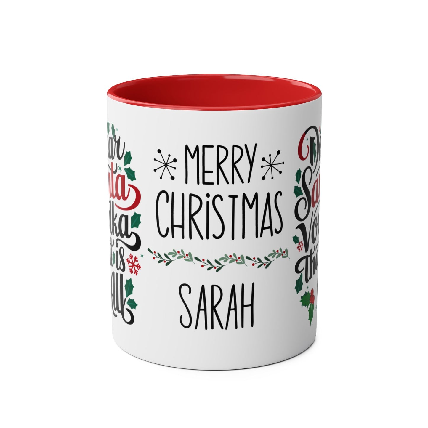 front Personalised Christmas Mug Dear Santa Vodka That Is All