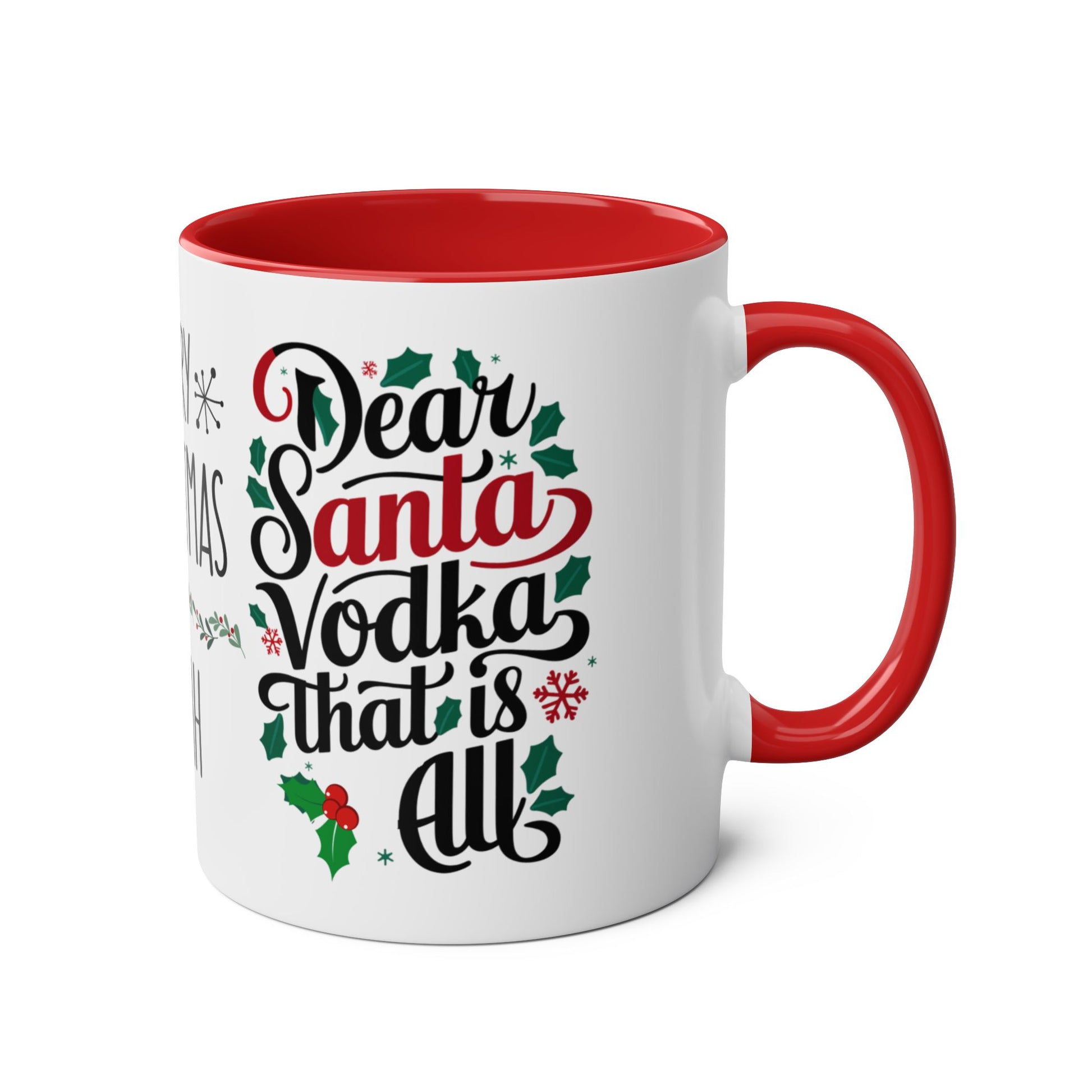 right Personalised Christmas Mug Dear Santa Vodka That Is All