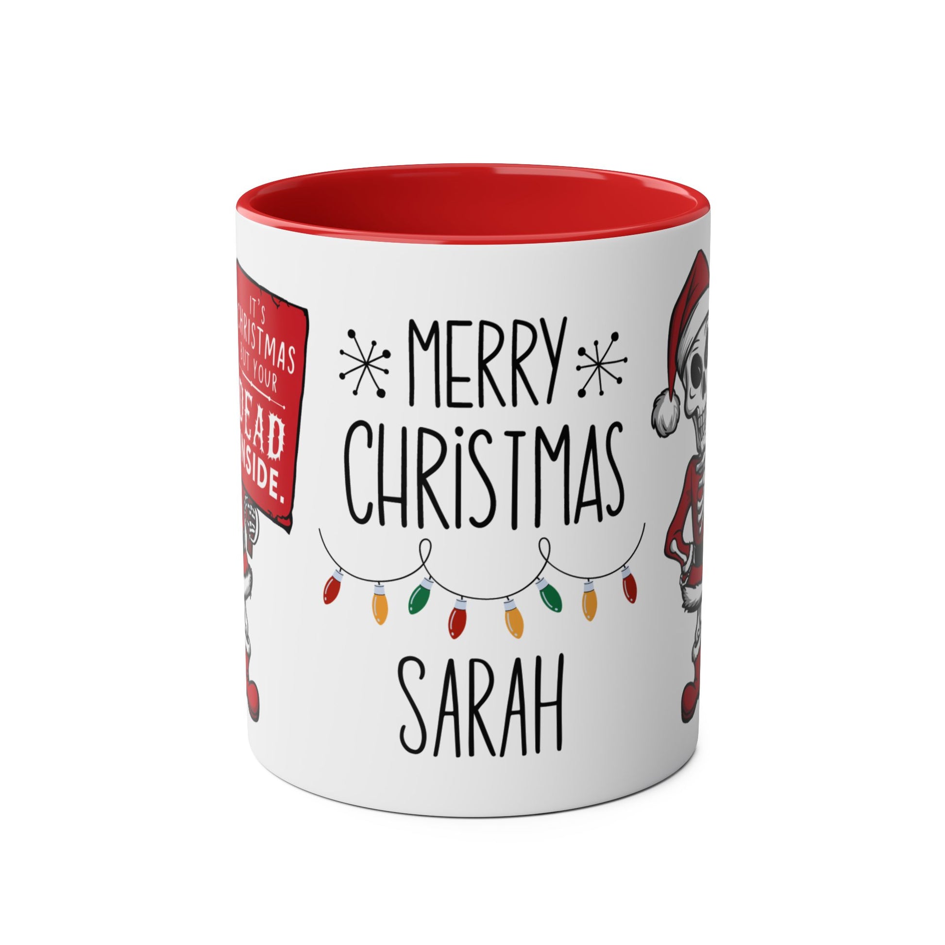 Front Personalised Christmas Mug It's Christmas But Your Dead Inside