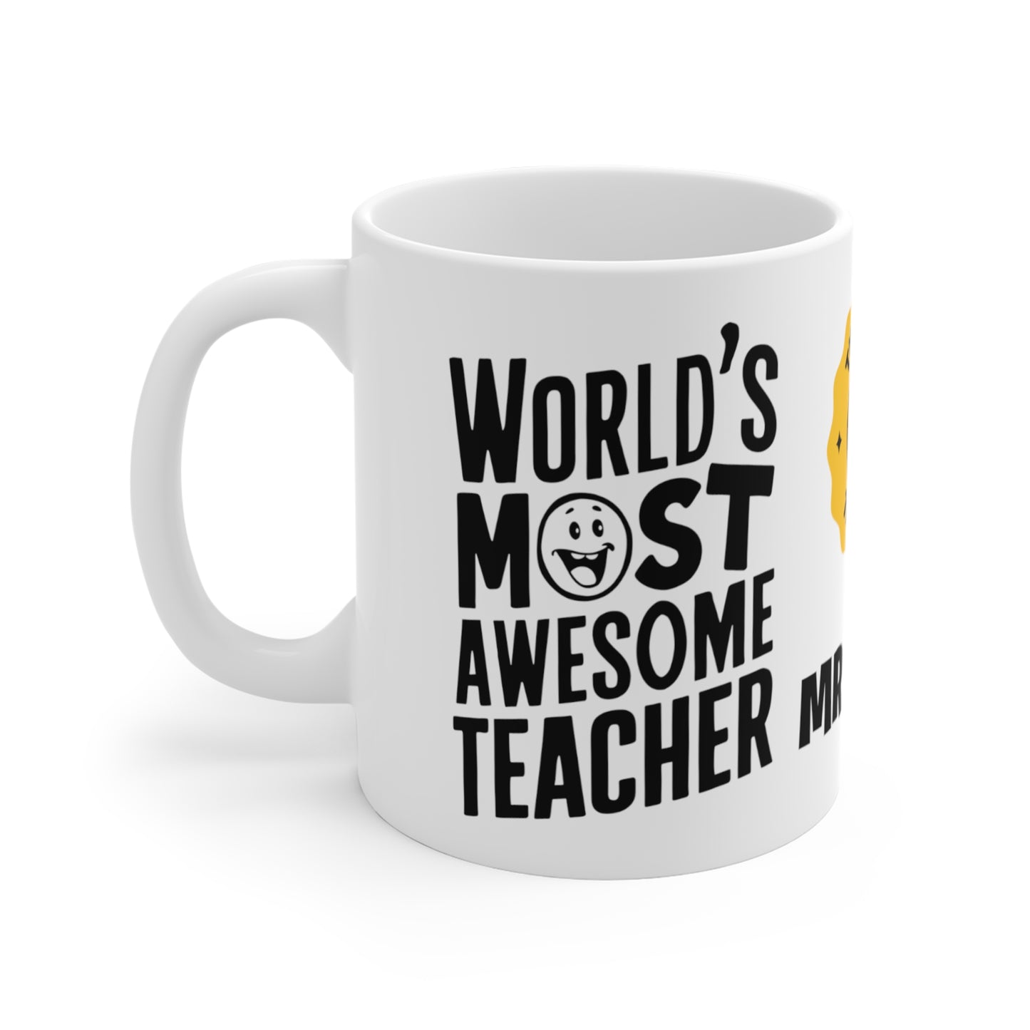 left side Personalised World's Most Awesome Teacher Mug