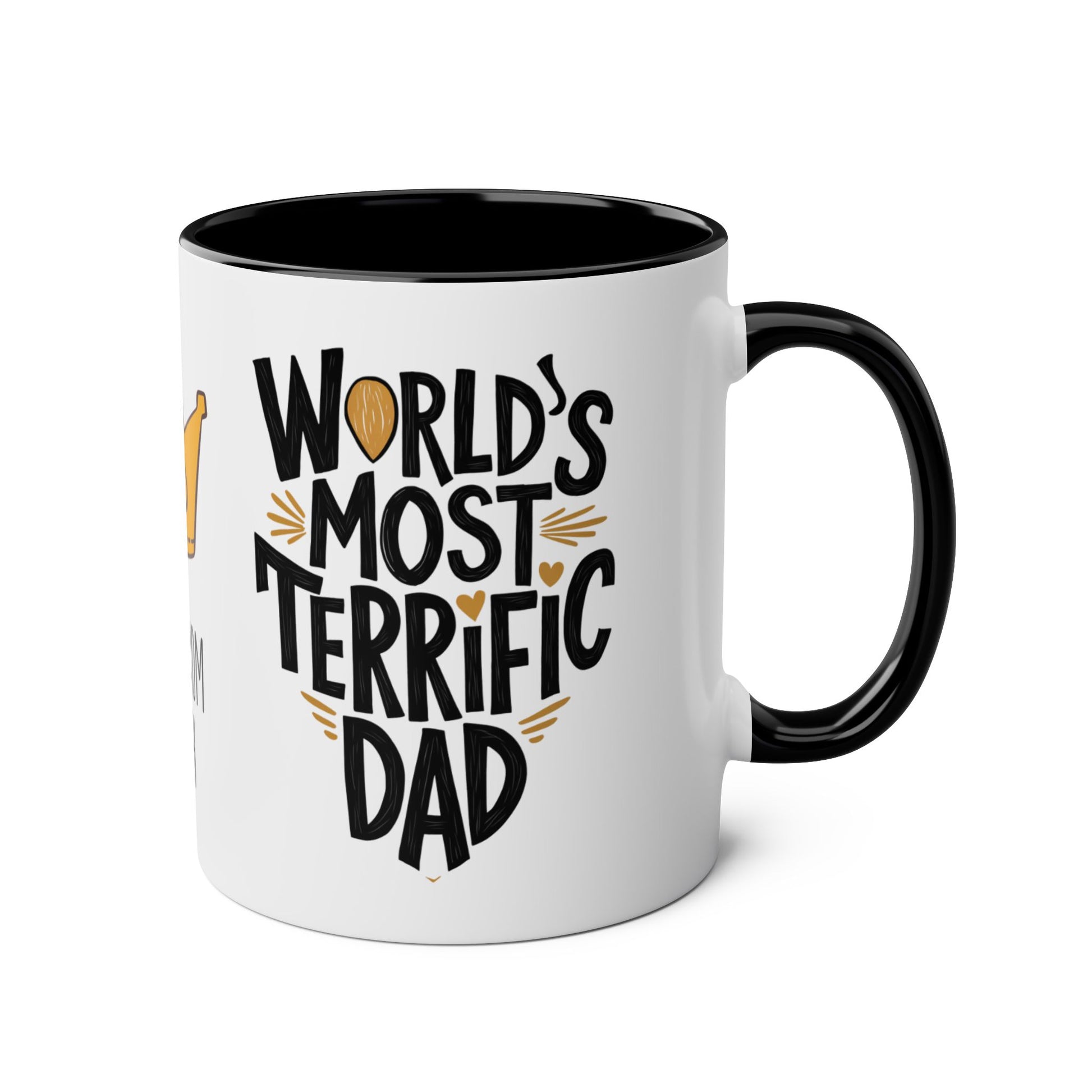 Right Personalised World's Most Terrific Dad Crown Mug