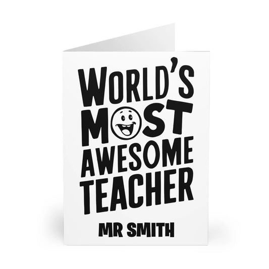 front Personalised World's Most Awesome Teacher Card Mono